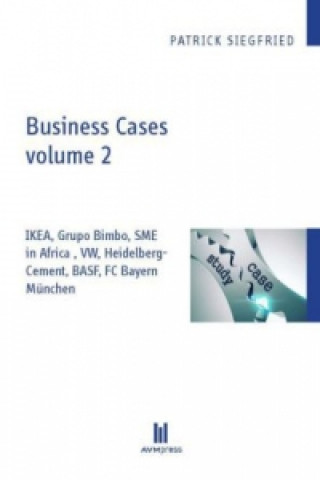 Knjiga Business Cases volume 2 Patrick Siegfried