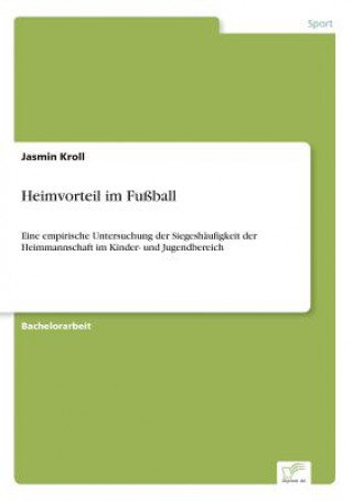 Libro Heimvorteil im Fussball Jasmin Kroll