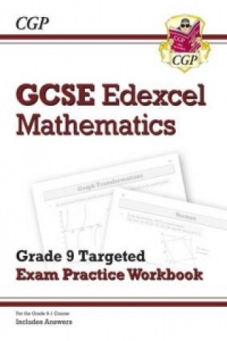 Kniha New GCSE Maths Edexcel Grade 8-9 Targeted Exam Practice Workbook (includes Answers) CGP Books