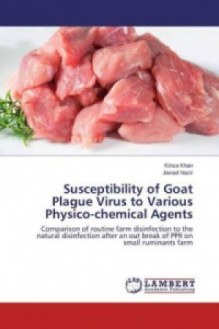 Carte Susceptibility of Goat Plague Virus to Various Physico-chemical Agents Kinza Khan