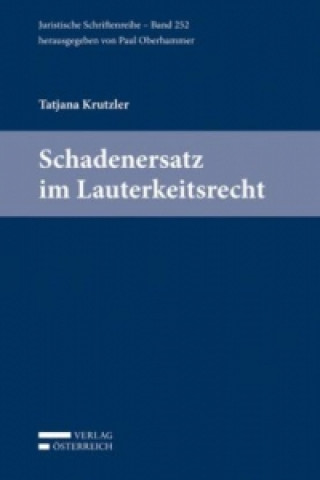 Buch Schadenersatz im Lauterkeitsrecht (f. Österreich) Tatjana Krutzler