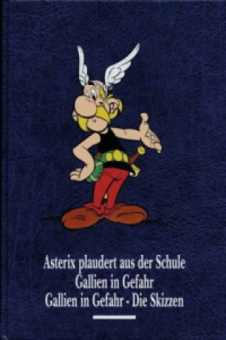 Buch Asterix plaudert aus der Schule, Gallien in Gefahr, Gallien in Gefahr - Die Skizzen Albert Uderzo