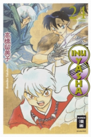 Carte Inu Yasha New Edition. Bd.24 Rumiko Takahashi