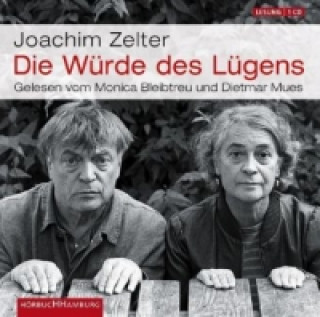 Audio Die Würde des Lügens, 1 Audio-CD Joachim Zelter