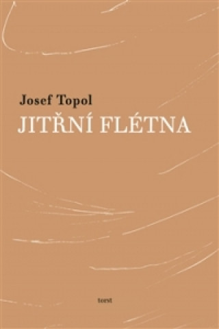 Book Jitřní flétna Josef Topol