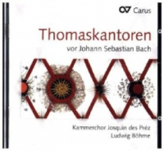 Audio Thomaskantoren vor Johann Sebastian Bach, 1 Audio-CD Becker/Beilschmidt/Böhme/Kammerchor Josq. des Prez