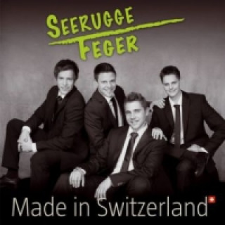 Hanganyagok Made in Switzerland, 1 Audio-CD Seerugge Feger