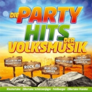 Audio Die Party-Hits der Volksmusik, 1 Audio-CD. Folge.1 Various