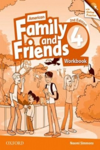Könyv American Family and Friends: Level Four: Workbook with Online Practice Naomi Simmons