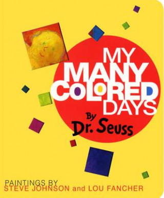 Könyv My Many Colored Days Dr. Seuss
