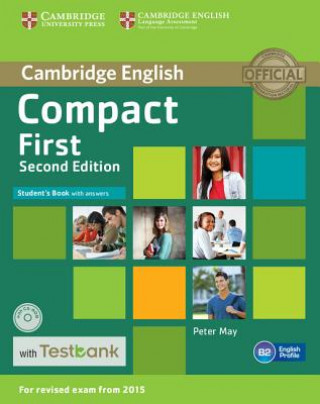 Könyv Compact First Student's Book with Answers with CD-ROM with Testbank Peter May