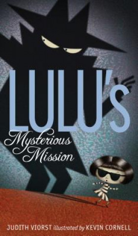 Knjiga Lulu's Mysterious Mission Judith Viorst