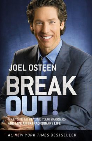Kniha Break Out! Joel Osteen
