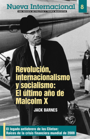 Carte Revolucion, Internacionalismo Y Socialismo Jack Barnes