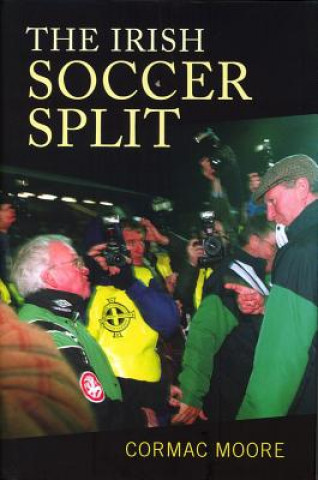 Libro Irish Soccer Split Cormac Moore