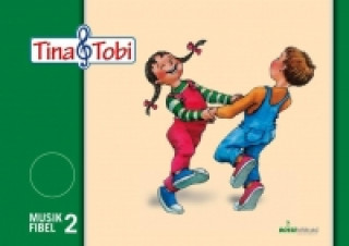 Kniha Musikalische Früherziehung - Musikschulprogramm "Tina & Tobi" / Musikalische Früherziehung - Musikschulprogramm "Tina & Tobi" Verband deutscher Musikschulen e. V.