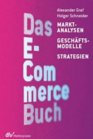 Kniha Das E-Commerce Buch Alexander Graf