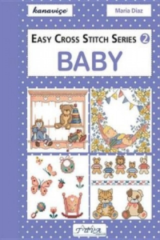Kniha Easy Cross Stitch: Baby Maria Diaz