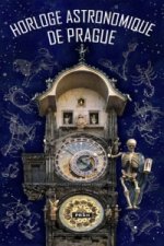 Carte Horloge Astronomique De Prague neuvedený autor