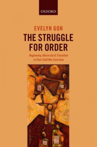 Książka Struggle for Order Evelyn Goh