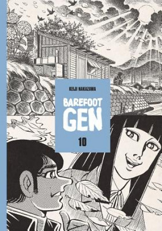 Kniha Barefoot Gen Vol. 10: Never Give Up Keiji Nakazawa