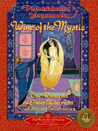 Kniha Wine Of The Mystic Rubaiyat Omar Khayyam Yogananda