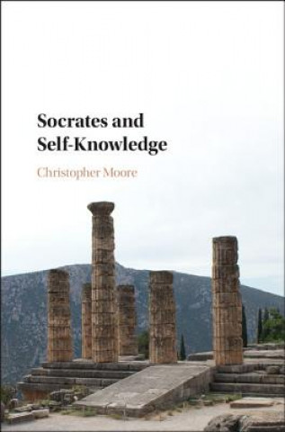 Kniha Socrates and Self-Knowledge Christopher Moore