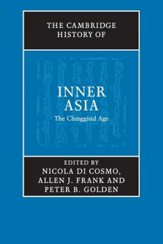 Carte Cambridge History of Inner Asia Nicola Di Cosmo