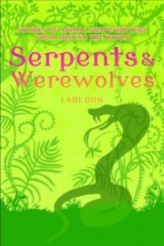 Carte Serpents and Werewolves Lari Don