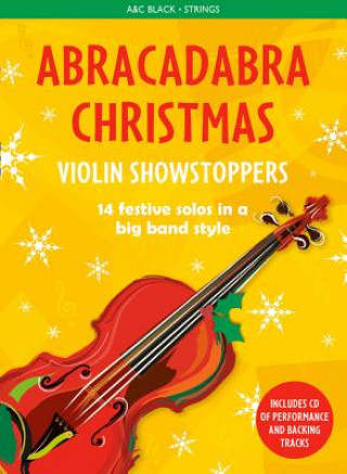 Książka Abracadabra Christmas: Violin Showstoppers Christopher Hussey