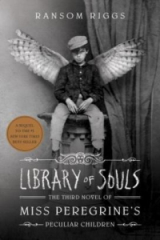 Книга Library of Souls Ransom Riggs
