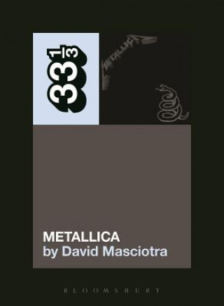 Kniha Metallica's Metallica David Masciotra