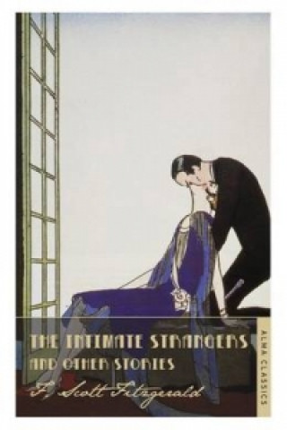 Książka Intimate Strangers and Other Stories F. Scott Fitzgerald