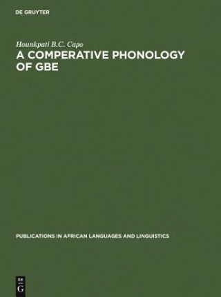 Buch Comparative Phonology of Gbe Hounkpati B.C. Capo