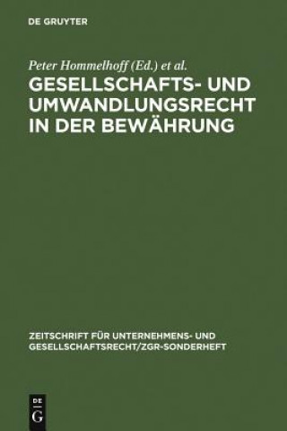 Könyv Gesellschafts- und Umwandlungsrecht in der Bewahrung Horst Hagen