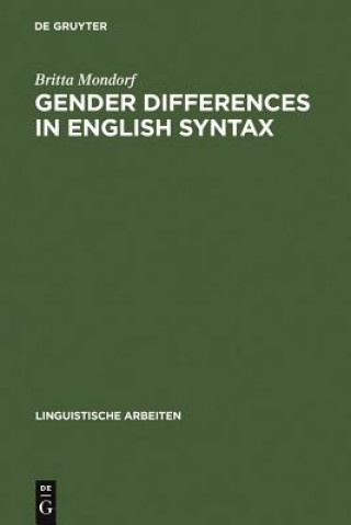 Carte Gender Differences in English Syntax Britta Mondorf