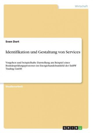 Könyv Identifikation und Gestaltung von Services Sven Dort