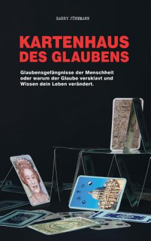 Knjiga Kartenhaus des Glaubens Barry Junemann