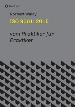 Kniha ISO 9001 Norbert Waldy