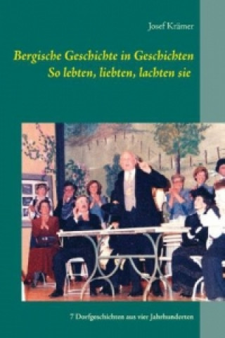 Libro So lebten, liebten, lachten sie Josef Krämer