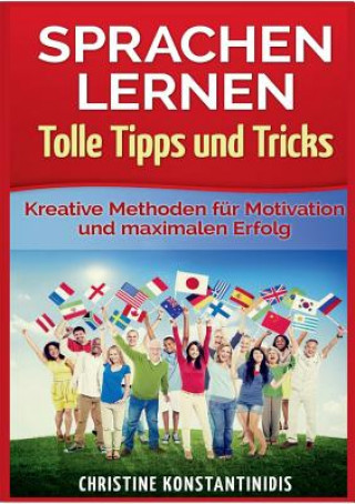 Книга Sprachen lernen - Tolle Tipps und Tricks Christine Konstantinidis