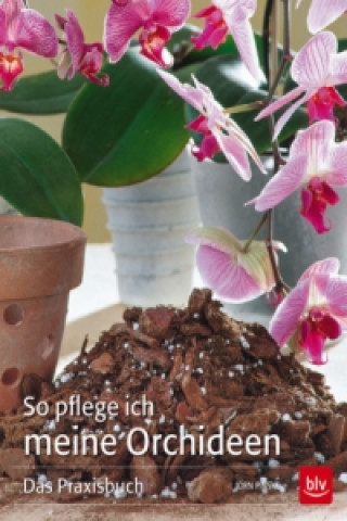 Kniha So pflege ich meine Orchideen Jörn Pinske