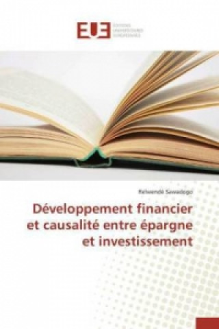 Carte Développement financier et causalité entre épargne et investissement Relwendé Sawadogo
