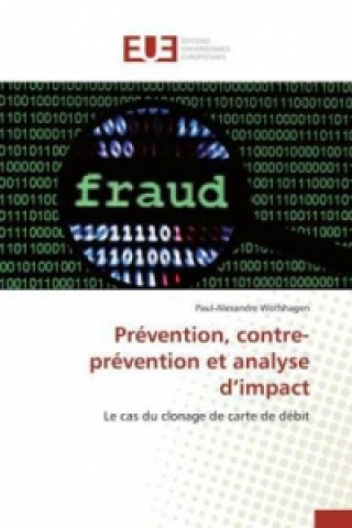 Book Prévention, contre-prévention et analyse d'impact Paul-Alexandre Wolfshagen