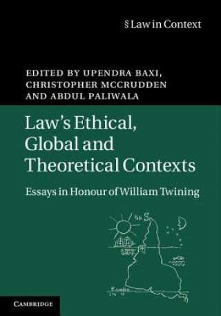 Kniha Law's Ethical, Global and Theoretical Contexts Upendra Baxi