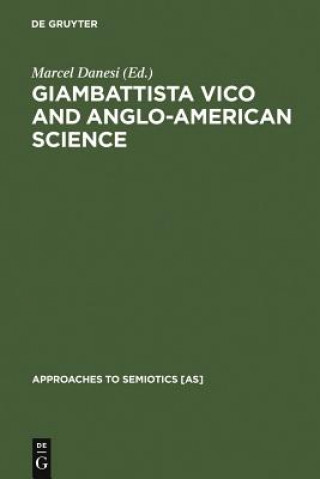 Carte Giambattista Vico and Anglo-American Science Marcel Danesi