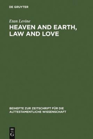 Kniha Heaven and Earth, Law and Love Etan Levine