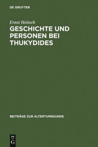 Carte Geschichte und Personen bei Thukydides Ernst Heitsch