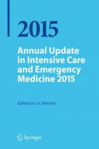Kniha Annual Update in Intensive Care and Emergency Medicine 2015 Jean-Louis Vincent