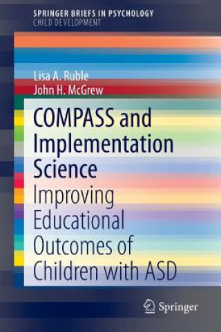 Könyv COMPASS and Implementation Science Lisa A. Ruble